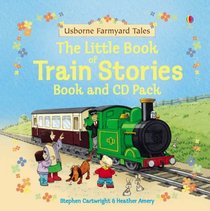 Farmyard Tales Little Book of Train Stories (Book & CD Pack)