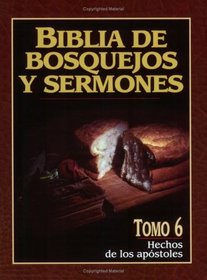 Hechos: Biblia de bosquejos y sermones: Preacher's Outline and Sermon Bible: Acts (Spanish Edition)