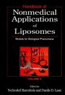 Handbook of Nonmedical Applications of Liposomes: Models for Biological Phenomena Vol II