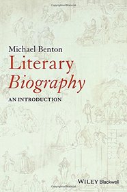 Literary Biography: An Introduction
