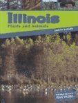 Illinois Plants and Animals (Heinemann State Studies)