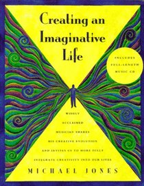 Creating an Imaginative Life