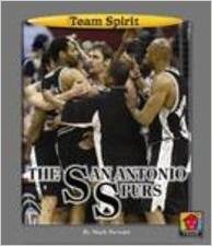 The San Antonio Spurs (Team Spirit)