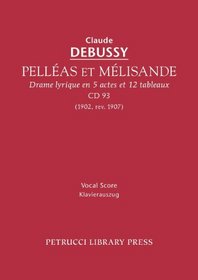 Pellas et Mlisande, CD 93 - Vocal score