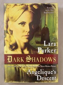 Dark Shadows: Angelique's Descent