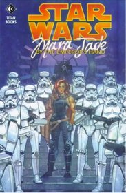 Star Wars: Mara Jade - By the Emperor's Hand (Star Wars: Mara Jade)
