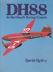 De Havilland 88: The Story of De Havilland's Racing Comets