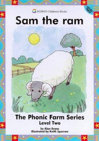 Sam the Ram (The Phonic Farm Series (Level 2))