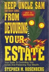 Keep Uncle Sam (And Cousin George) from Devouring Your Estate