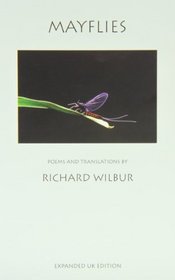 Mayflies: Poems and Translations: Expanded UK Edition