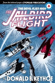 The Jailbird Flight: The Devil Flies High (Volume 2)