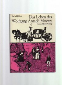 Das Leben des Wolfgang Amade Mozart (German Edition)