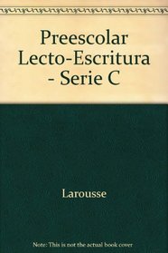 Preescolar Lecto-Escritura - Serie C