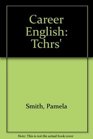 Career English: Tchrs'