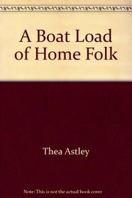 A boat load of home folk