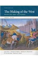 Making of the West 3e V1 & Sources of The Making of the West 3e V1 & Atlas of Western Civilization