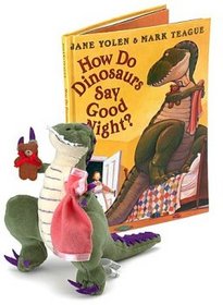 How Do Dinosaurs Say Good Night? Book And Plush Set: Book And Plush Set