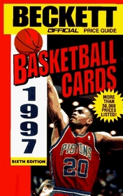 Official Price Guide to Basketball Cards, 6th ed., 1997