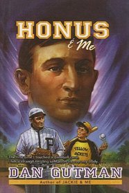 Honus and Me (Baseball Card Adventures, Bk 1)