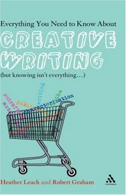 Everything You Need to Know About Creative Writing