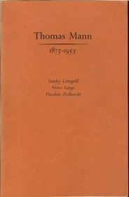 Thomas Mann, 1875-1955