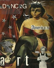 Advancing American Art: Politics and Aesthetics in the Us State Department Exhibition, 1946-48