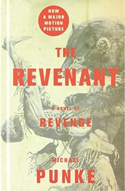 The Revenant: A Novel of Revenge (Thorndike Western)
