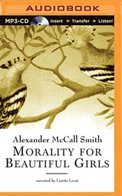Morality for Beautiful Girls (No. 1 Ladies' Detective Agency)
