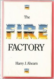 The Fire Factory