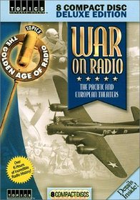 War On Radio: The Pacific and European Theaters (Topics Entertainment-History (CD))