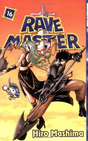 Rave Master Volume 16 (Rave Master (Graphic Novels))