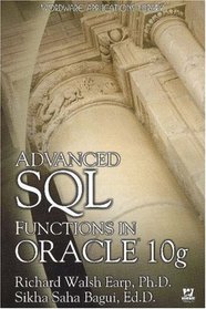 Advanced SQL Functions in Oracle 10g (Wordware Applications Library)