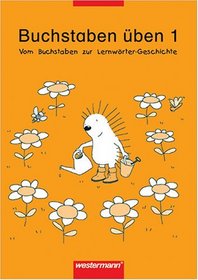 Buchstaben ben 1. Arbeitsheft.