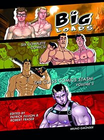 Big Loads Vol. 3: The Class Comics Stash