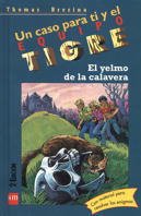 El yelmo de la calavera/ The Helmet of the Skull (Equipo Tigre) (Spanish Edition)