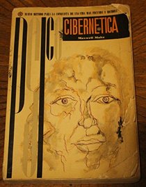 Psico-Cibernetica (Spanish Edition)