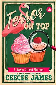 Terror on Top (Baker Street Cozy Mysteries)