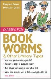 Careers for Bookworms  Other Literary Types, 3rd Edition