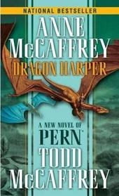 Dragon Harper (New Adventures of Pern)