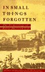 In Small Things Forgotten: The Archaeology of Early American Life