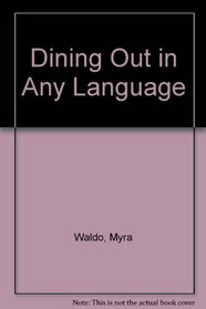 Dining Out in Any Language