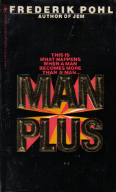 Man Plus (Man Plus, Bk 1)