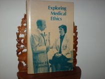 Exploring Medical Ethics
