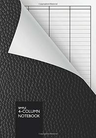 Simple 4-Column Notebook: DIN A5 | 110 Pages | Perfect Binding | Durable Softcover | Lined With 4-Column Template