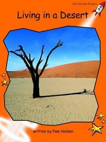 Living in a Desert: Level 1: Fluency (Red Rocket Readers: Non-fiction Set B)