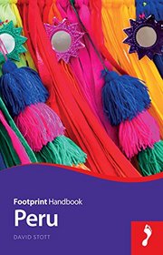 Peru (Footprint - Handbooks)
