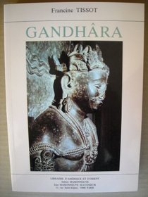 Gandhara (La Vie publique et privee dans l'Inde ancienne)