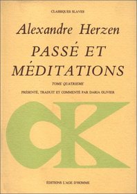 Pass et mditations, tome 4