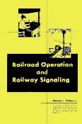 Railroad Operation and Railway Signaling