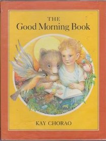The Good Morning Book